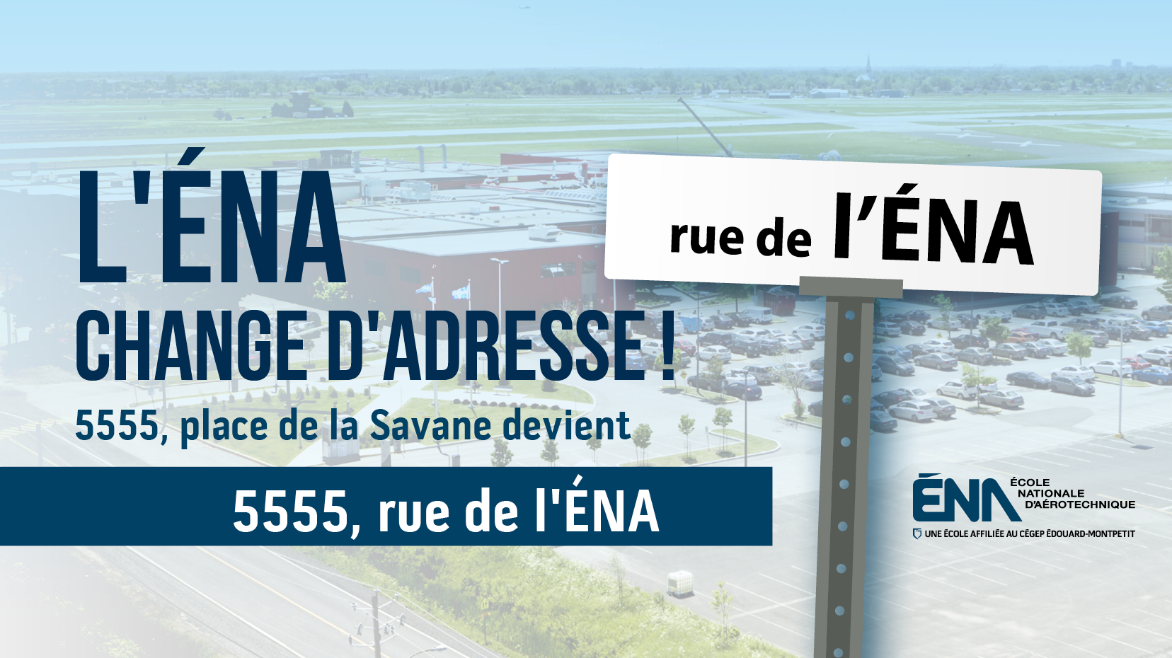 L’École nationale d’aérotechnique change d’adresse!