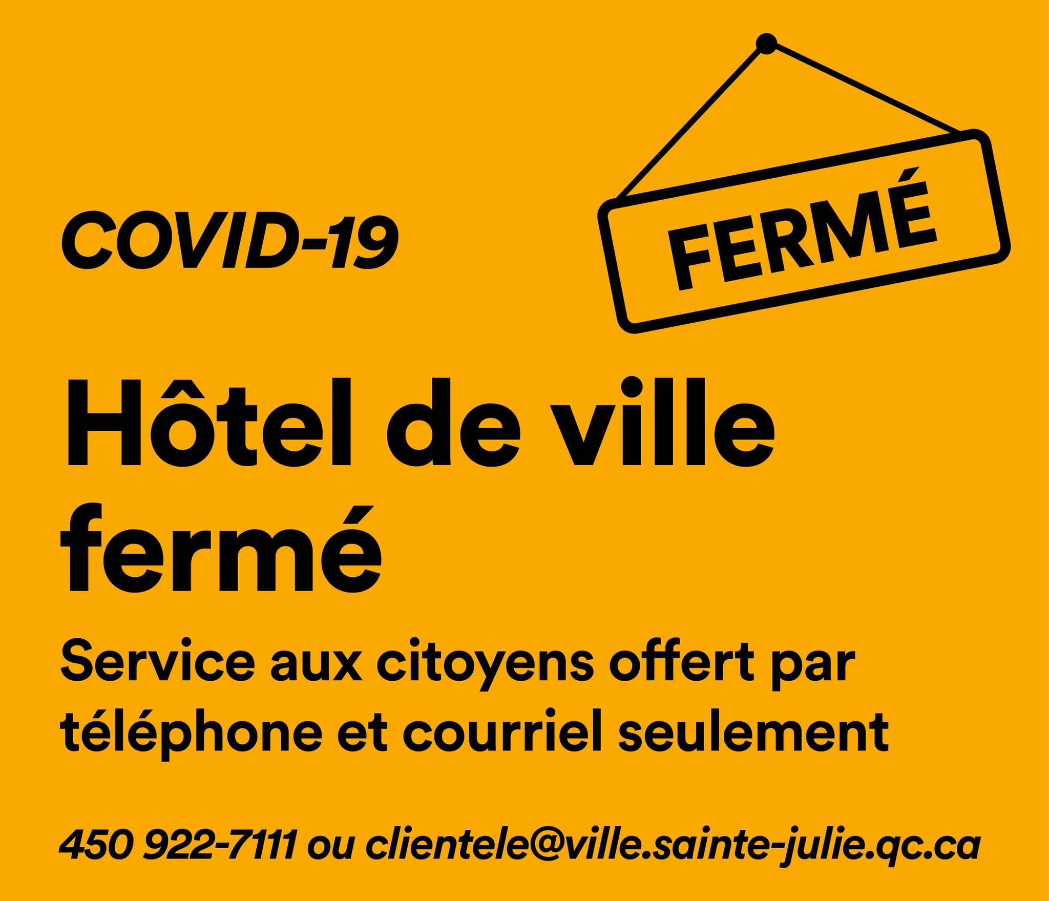 L’hôtel de ville de Sainte-Julie fermé au public