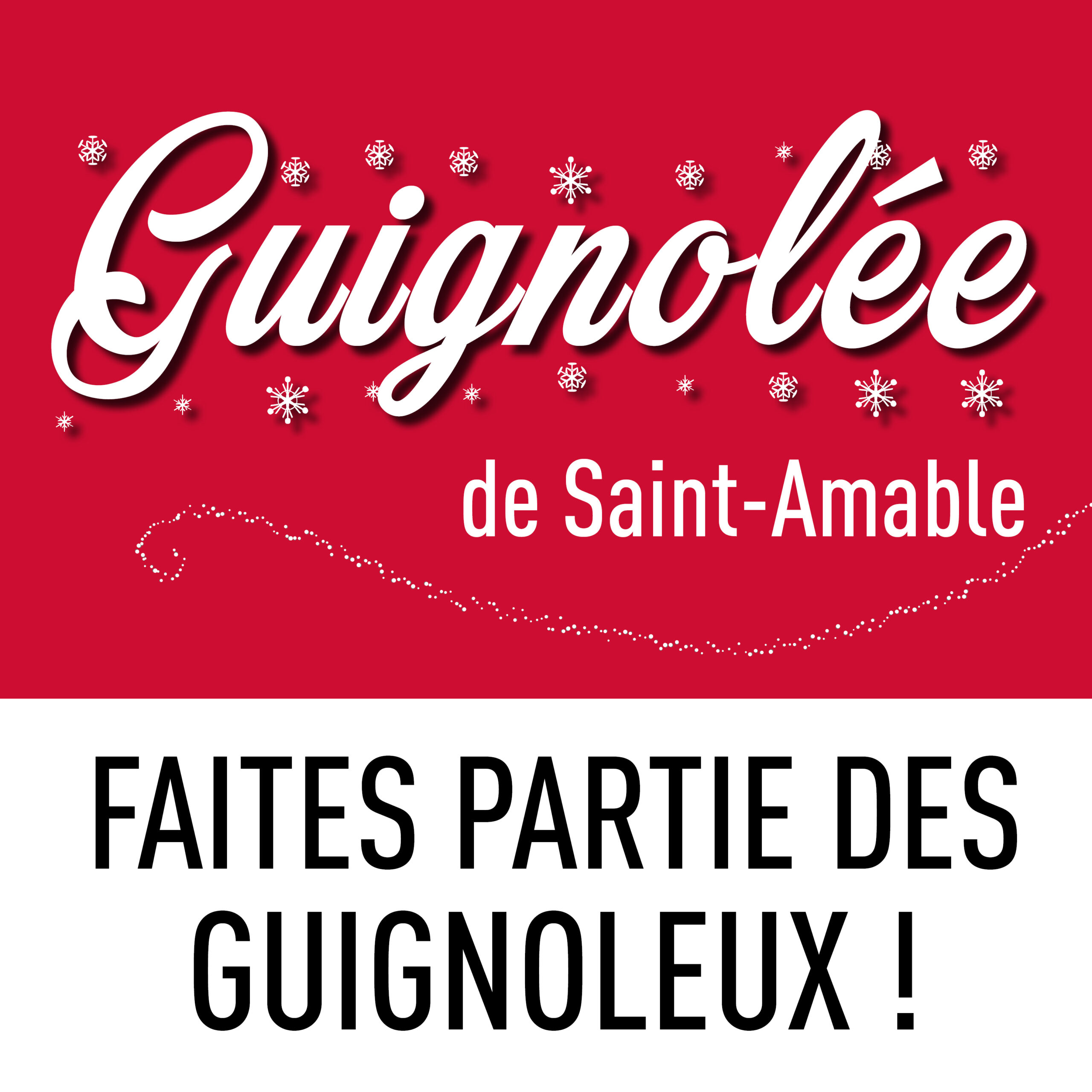 Faites partie de l&rsquo;équipe des Guignoleux le 25 novembre prochain à Saint-Amable