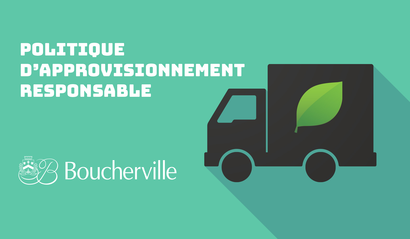 Politique d’approvisionnement responsable : la Ville de Boucherville encourage l’achat local