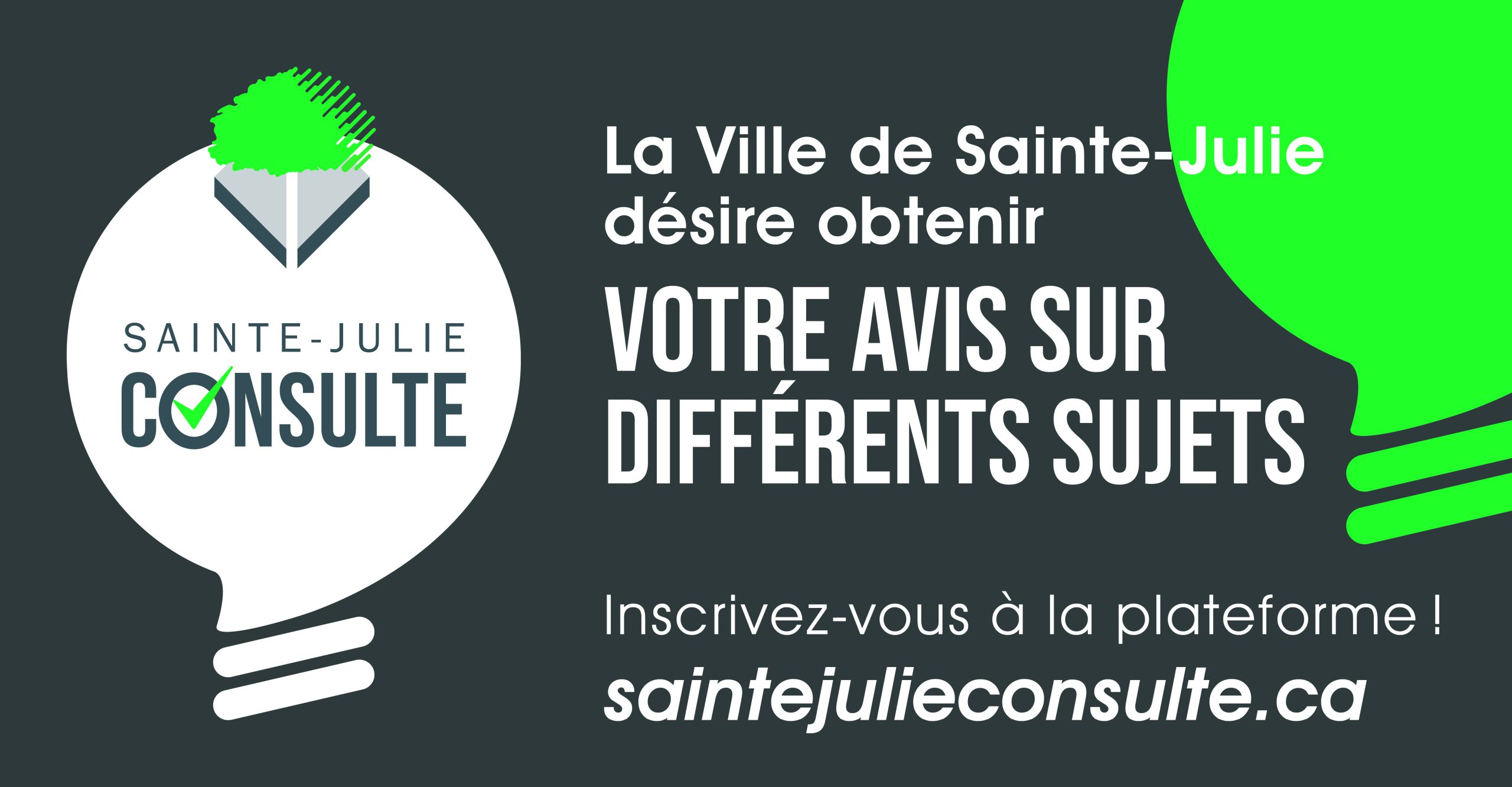 Sainte-Julie invite ses citoyens à s’inscrire à sa nouvelle plateforme de consultation publique