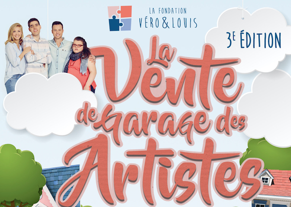 La Vente de garage des artistes au profit de la Fondation Véro & Louis ce samedi