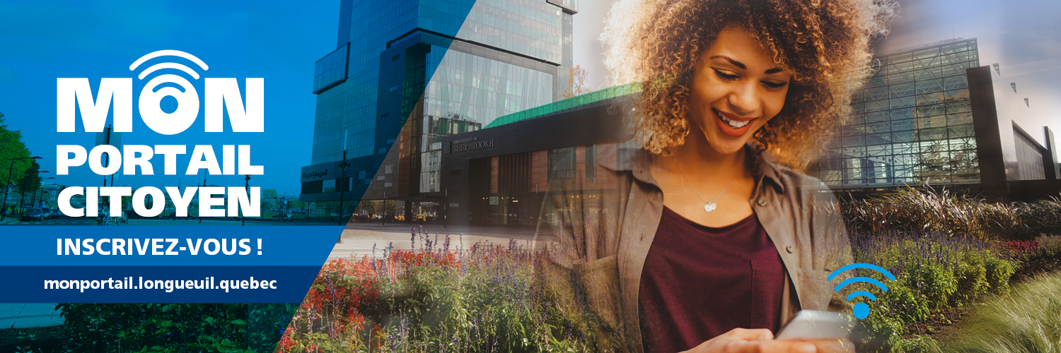 Mon portail citoyen : un tout nouveau service en ligne pour la population de Longueuil
