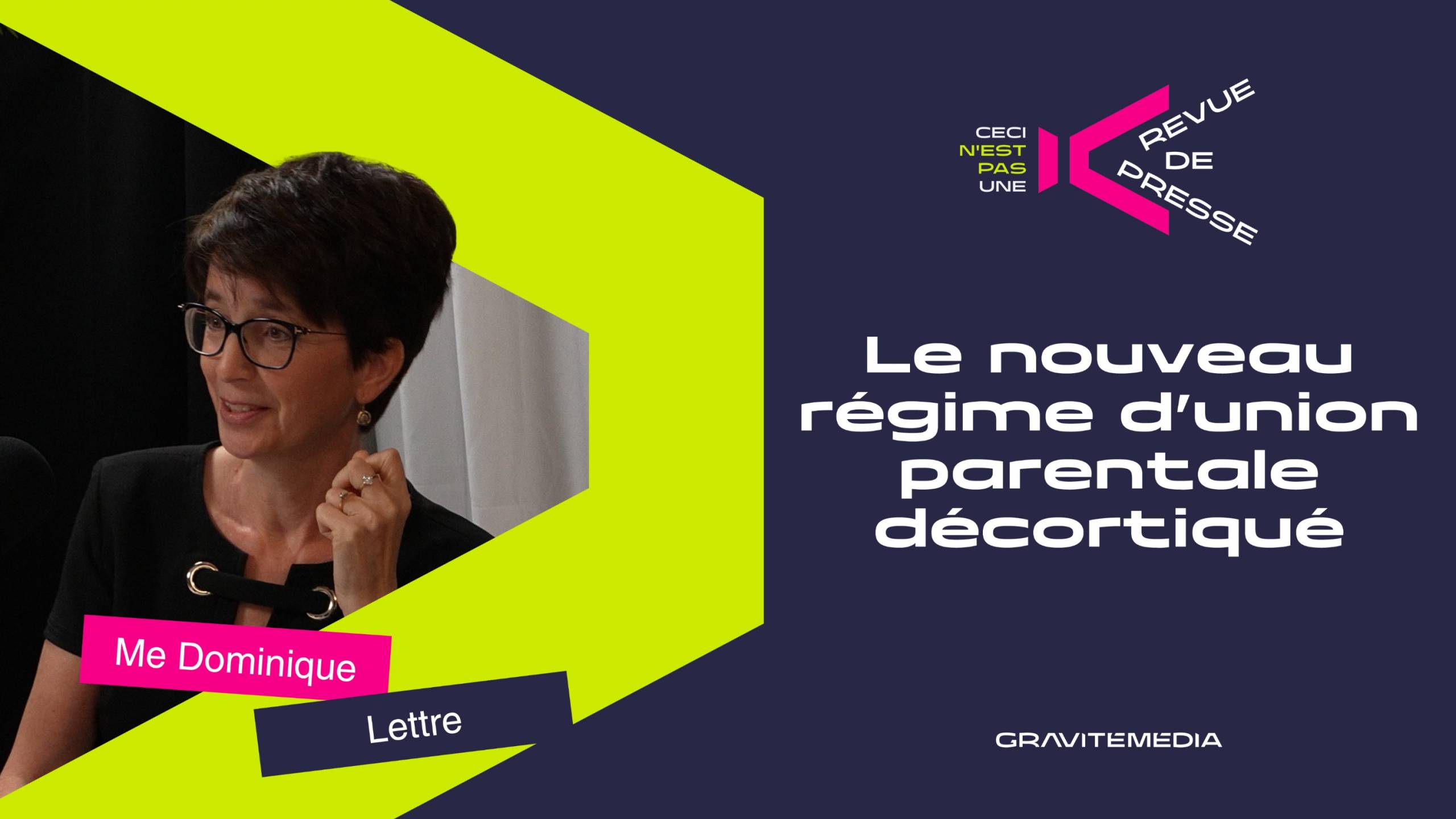 Le nouveau régime d’union parentale décortiqué